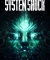 System Shock (Remake)