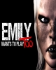 Emily Wants to Play Too
