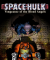 Space Hulk: Vengeance of the Blood Angels