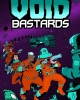 Void Bastards