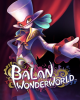 Balan Wonderworld