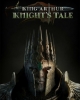 King Arthur: Knight's Tale