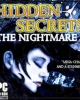 Hidden Secrets: The Nightmare