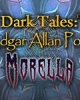 Dark Tales: Edgar Allan Poe's Morella