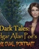 Dark Tales: Edgar Allan Poe's The Oval Portrait