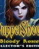 PuppetShow: Bloody Rosie