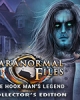 Paranormal Files 4: The Hook Man's Legend