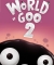 World of Goo 2