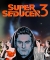 Super Seducer 3