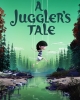 A Juggler's Tale