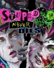 Stupid Never Dies