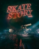 Skate Story