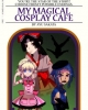My Magical Cosplay Cafe