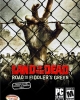 Land of the Dead: Road to Fiddler's Green