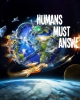 Humans Must Answer