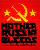 Mother Russia Bleeds