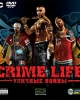 Crime Life: Gang Wars