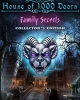 House of 1000 Doors: Family Secrets